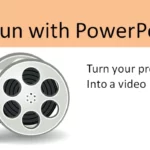 Fun with PowerPoint - Turn your presentation into a video in 3 steps!