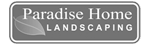 Paradise Home Landscaping logo