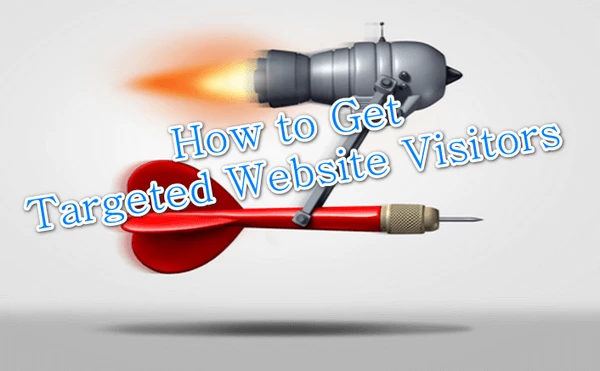 How to Get Targeted Website Traffic