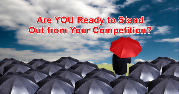 Stand Out From Your Competition