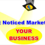 Get Noticed Marketing YOUR BUSINESS